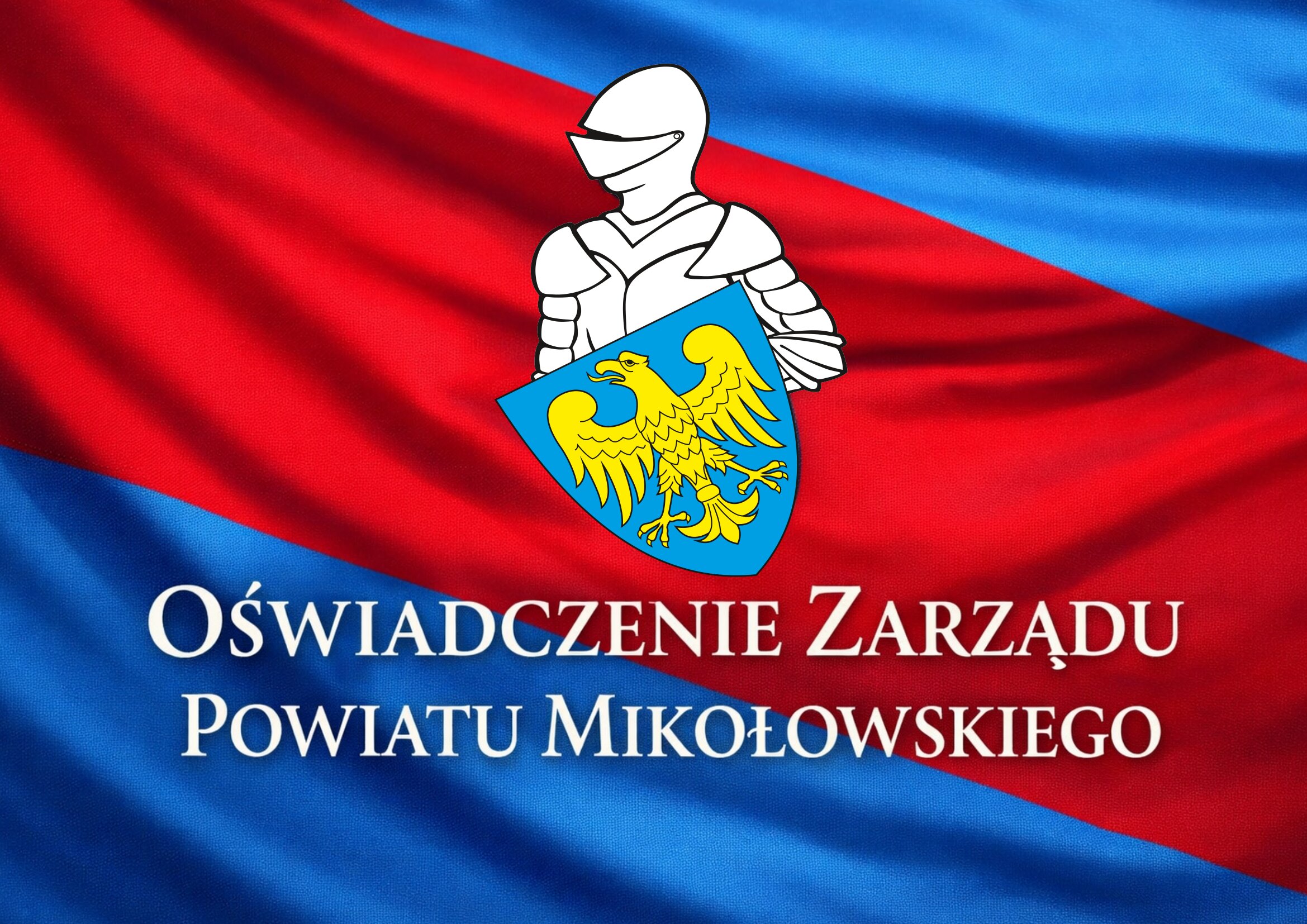 Napis Oświadczenie Zarządu Powiatu Mikołowskiego na tle flagi Powiatu Mikołowskiego